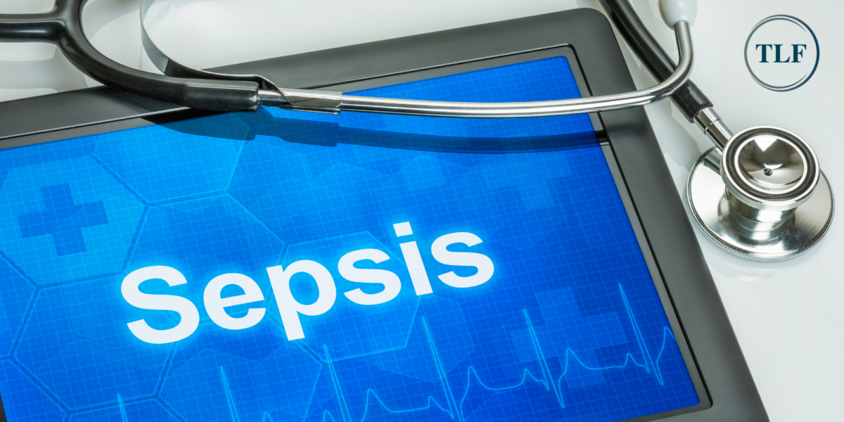 sepsis malpractice attorneys in kentucky and ohio_lawrence firm