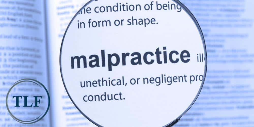 The Four D’s of Negligence in Medical Malpractice Cases